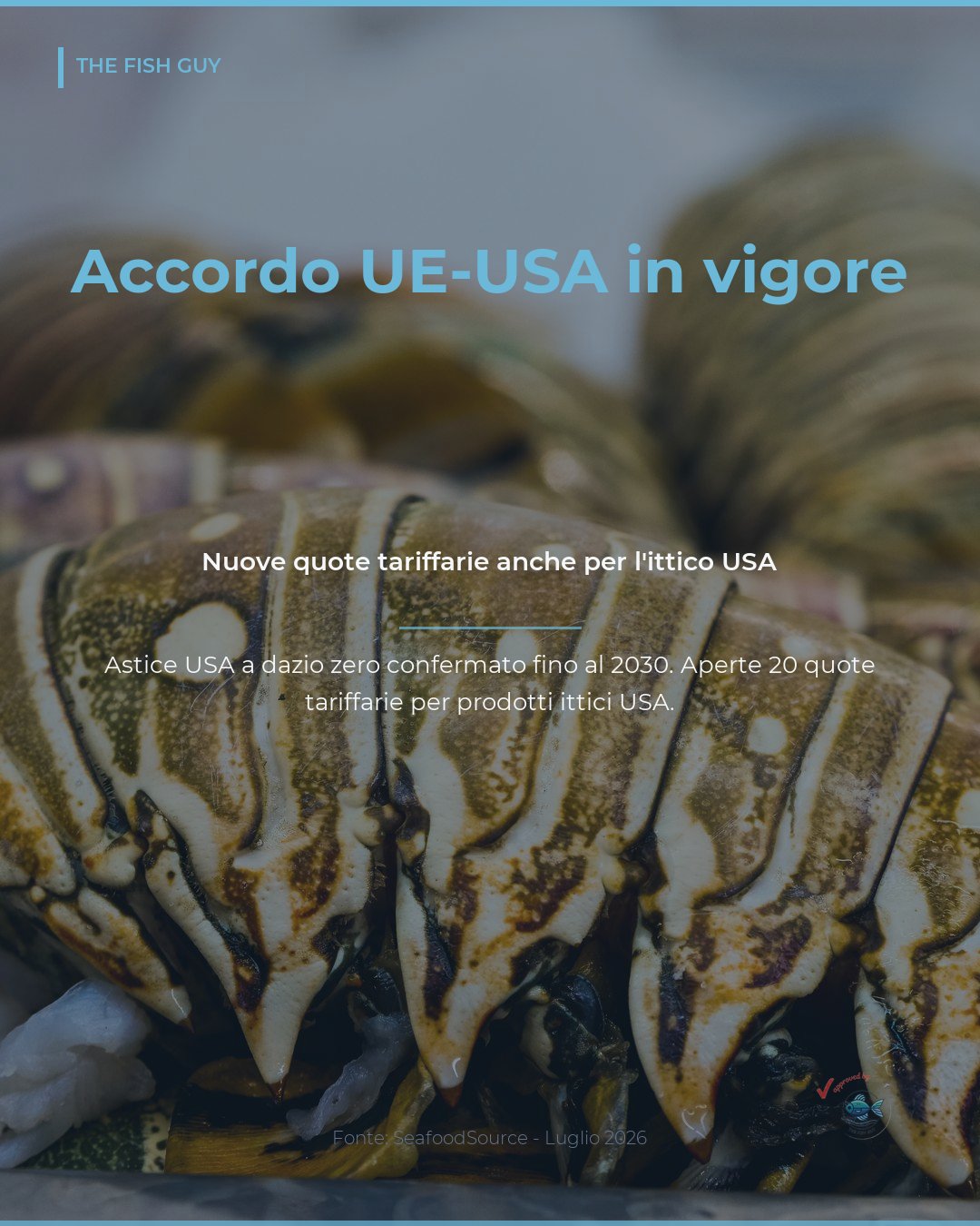 Accordo UE-USA in vigore: nuove quote per l'ittico USA