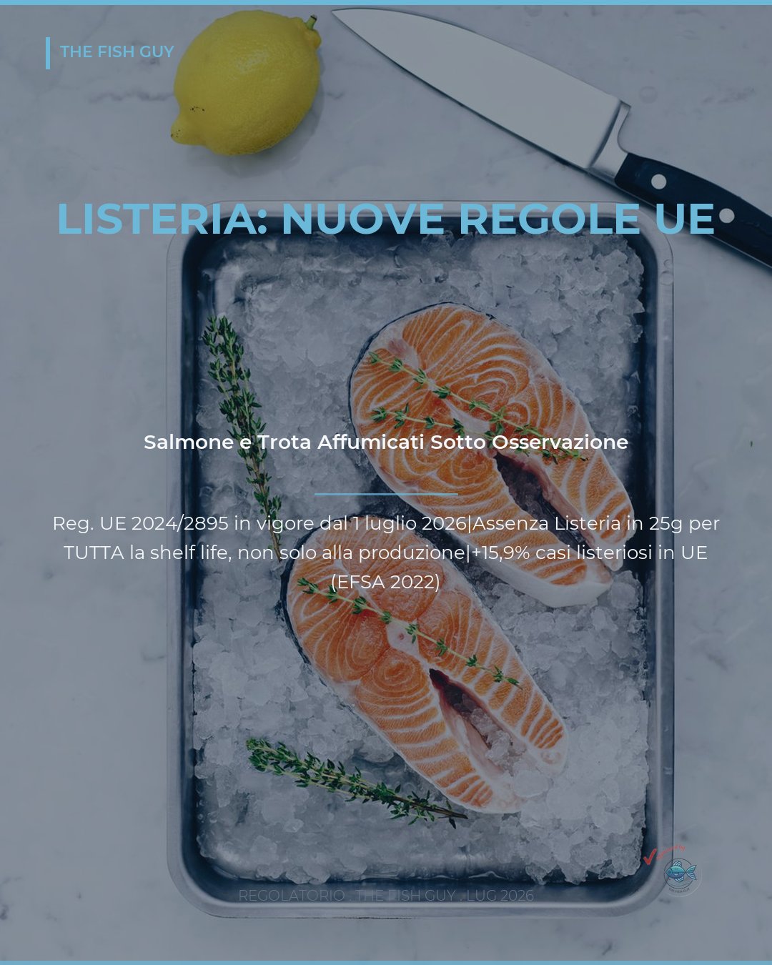 Listeria: nuove regole UE per salmone e trota affumicati