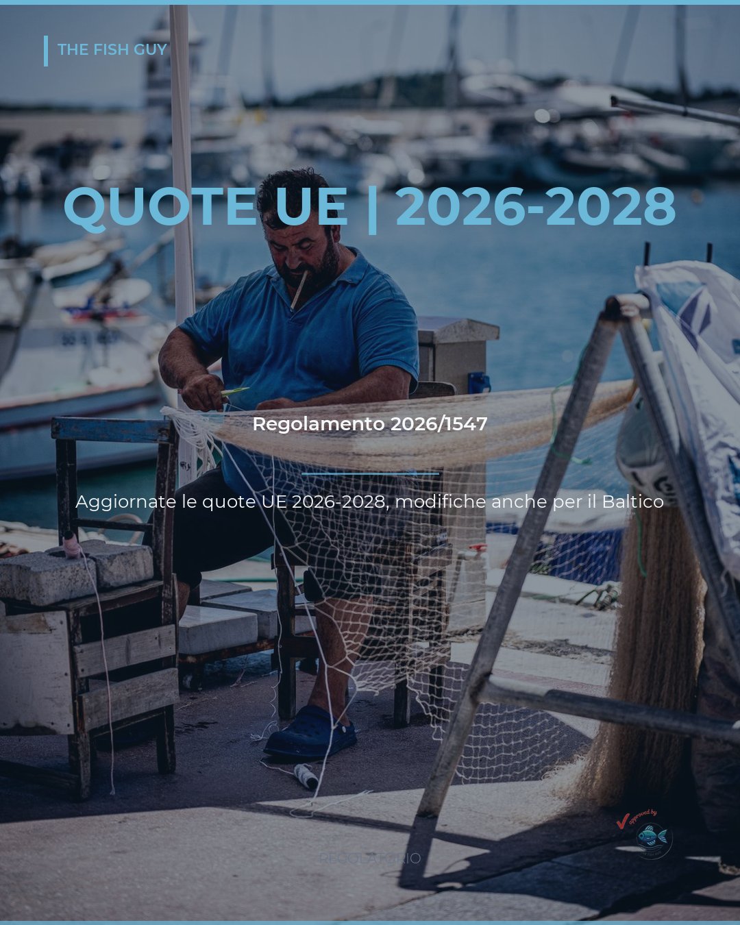 Quote di Pesca UE: Bruxelles Rivede i TAC a Metà 2026