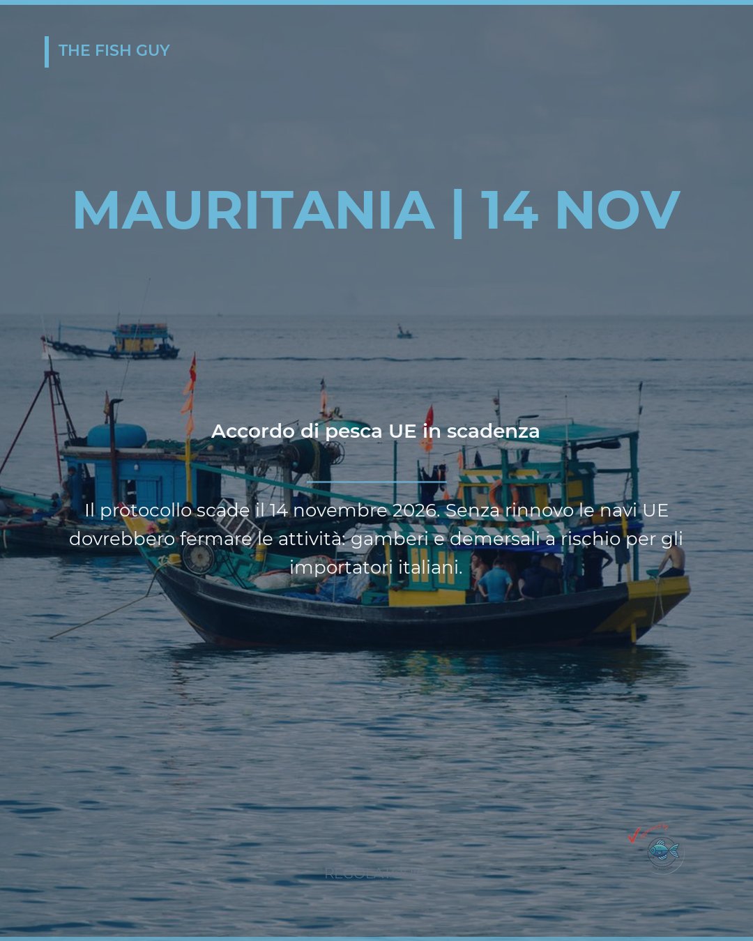 Accordo di pesca UE-Mauritania: scadenza a novembre 2026