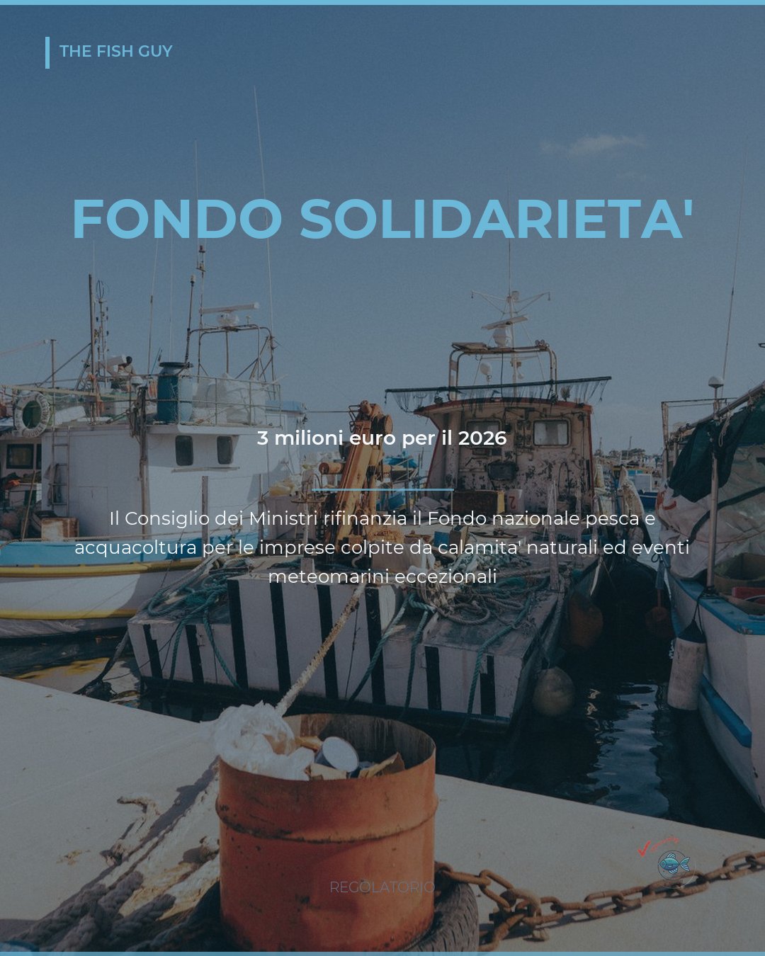 Fondo di solidarietà pesca: il governo rifinanzia con 3 milioni di euro il 2026
