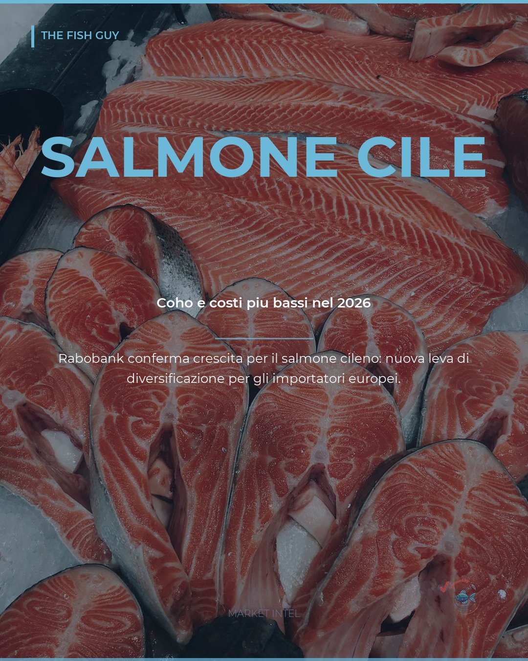 Salmone Cileno 2026: Costi Bassi e Diversificazione Coho