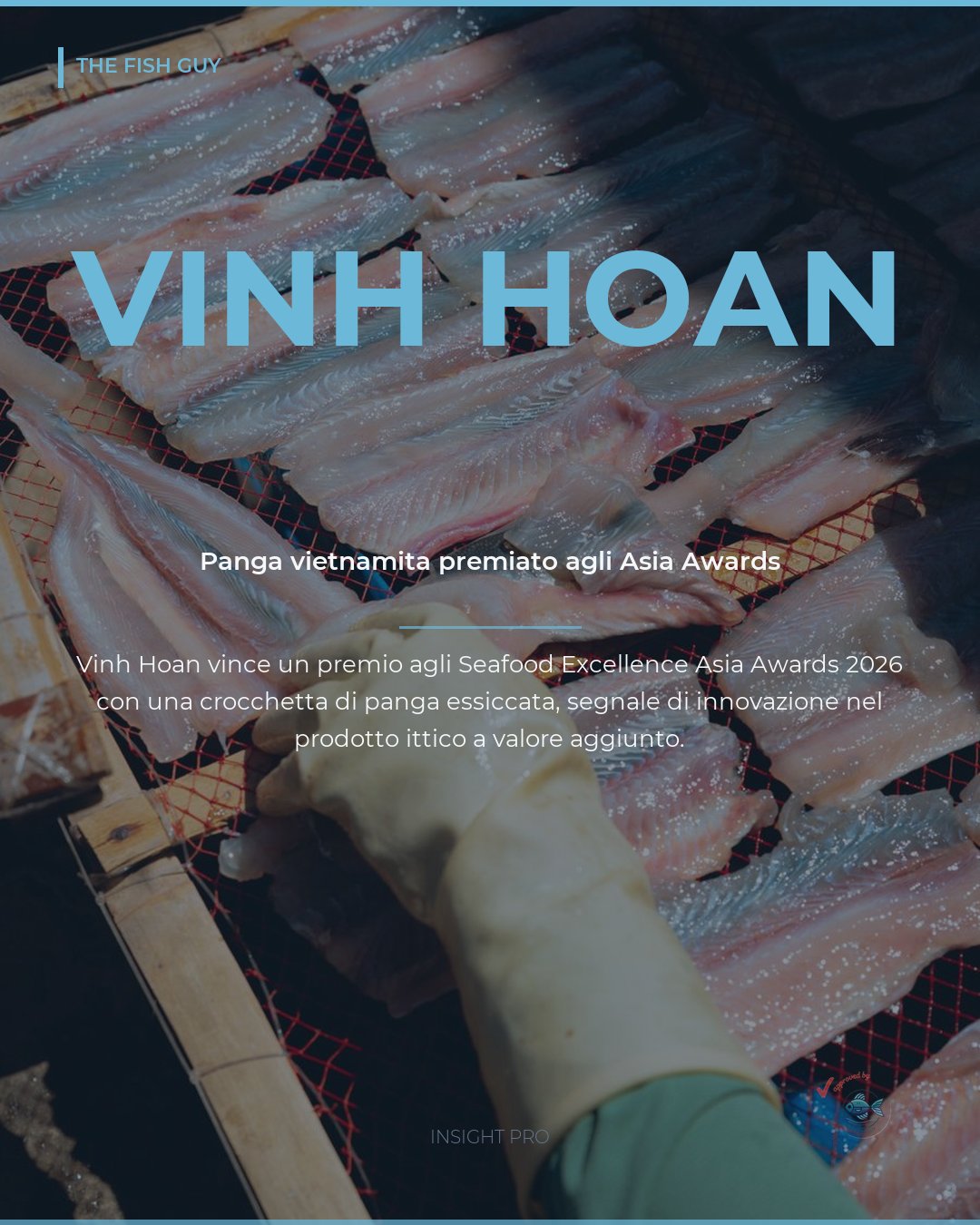 Vietnam: il panga premiato agli Seafood Excellence Asia Awards 2026
