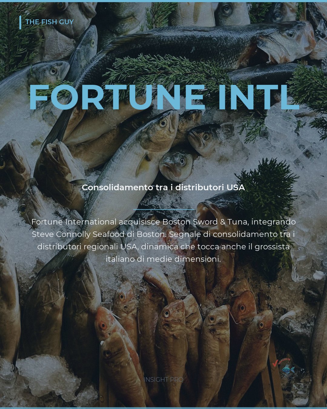 USA: Fortune International acquisisce il distributore Boston Sword & Tuna