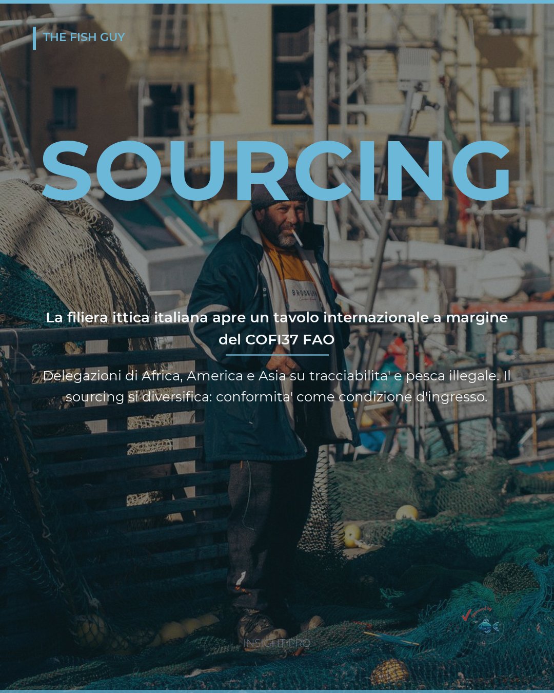 Assoittica apre a Roma un tavolo internazionale sul sourcing ittico