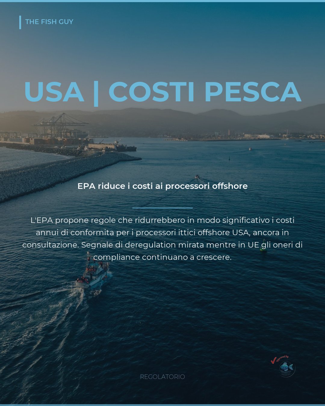 EPA propone regole che abbassano i costi ai processori offshore USA