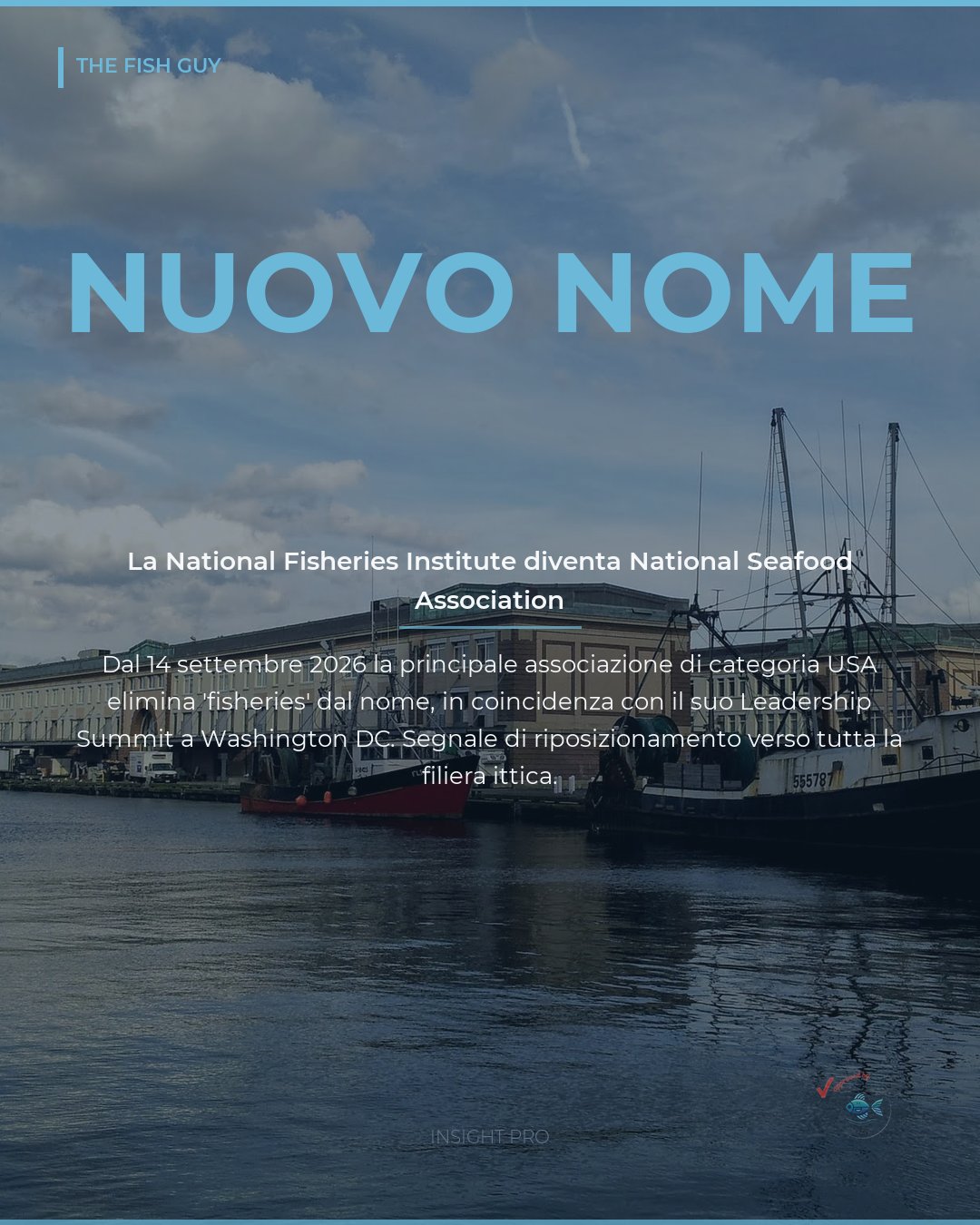La National Fisheries Institute diventa National Seafood Association