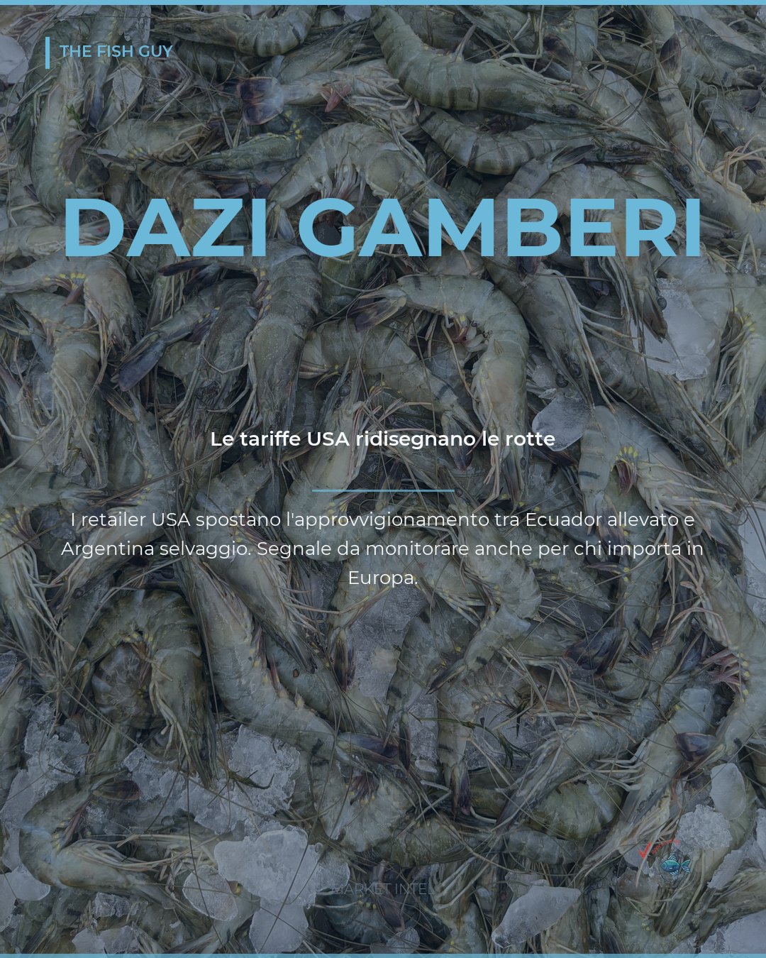 Dazi USA: le rotte commerciali dei gamberi si ridisegnano