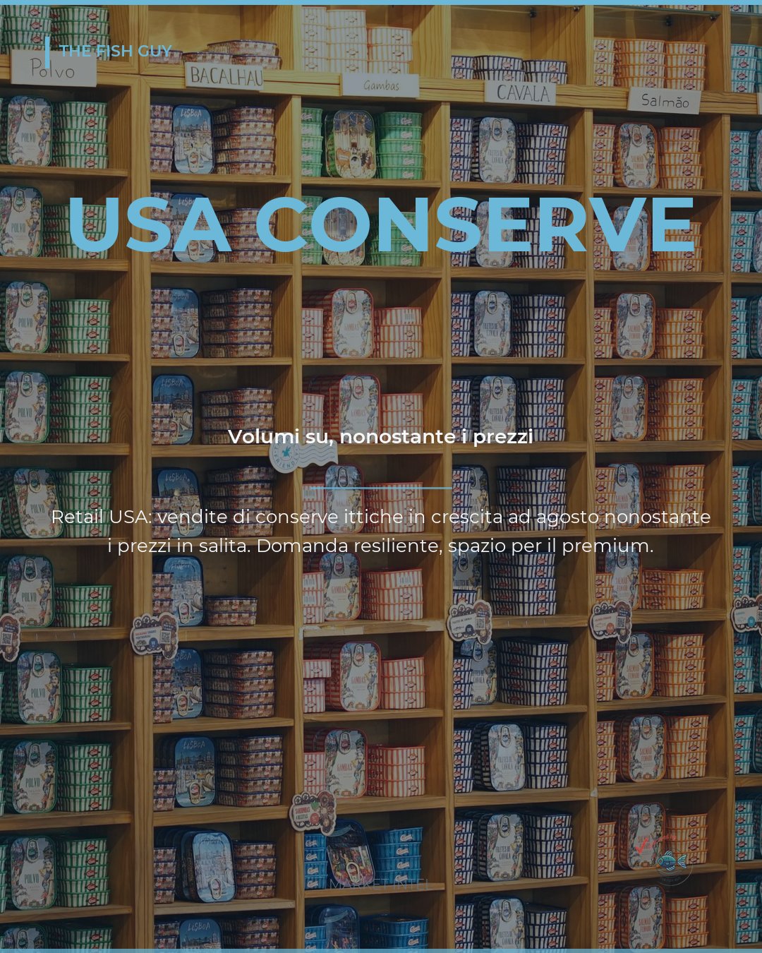 USA: le conserve ittiche vendono di più anche con i prezzi in salita