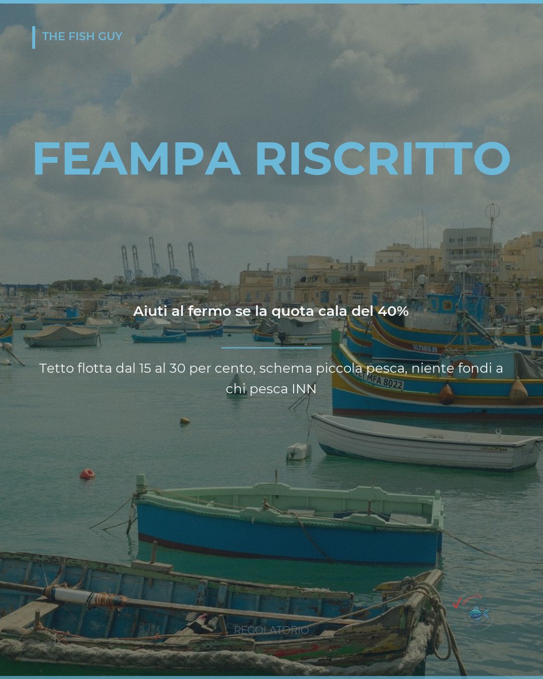 FEAMPA, la riforma: aiuti se le quote calano del 40% o più