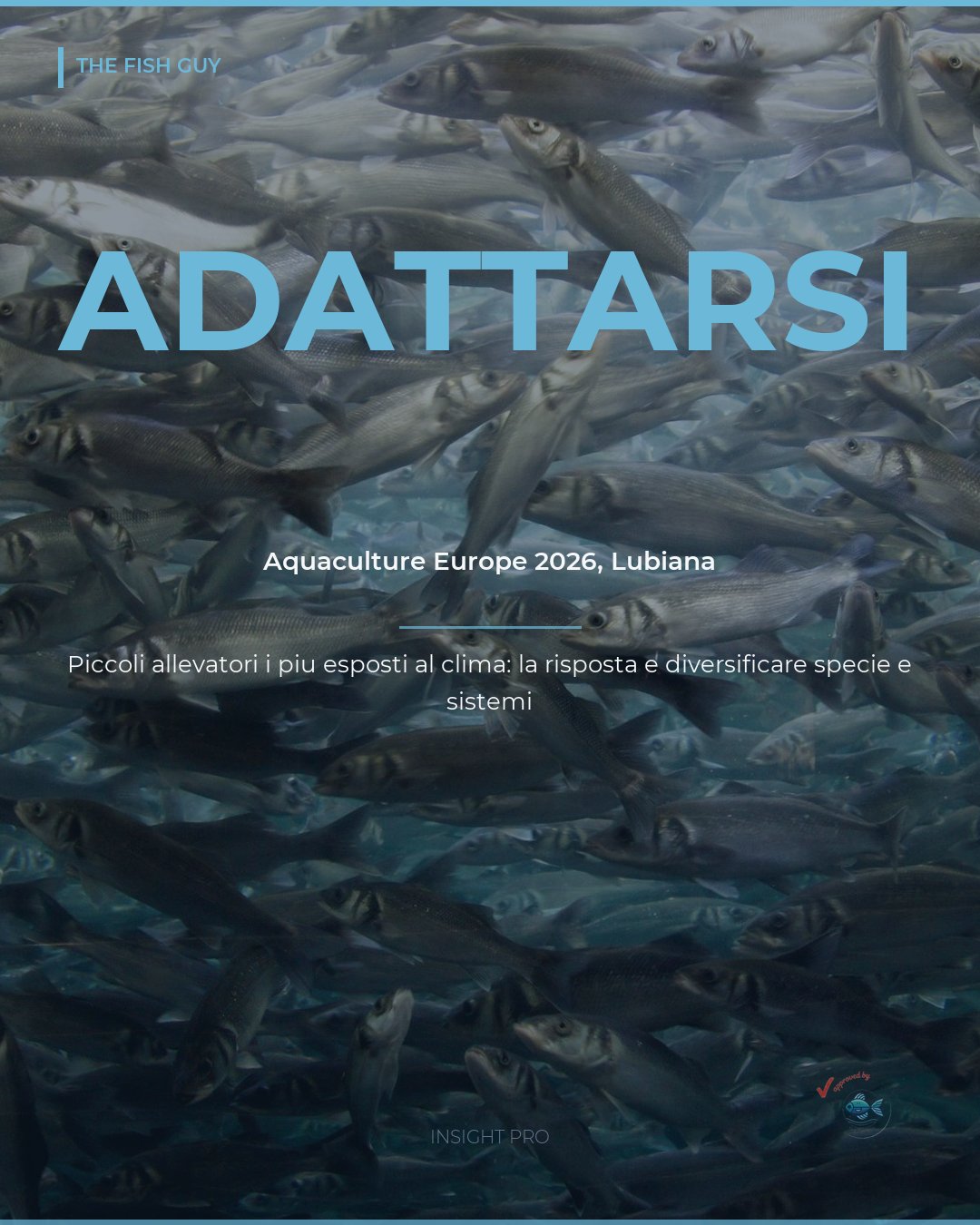 Aquaculture Europe 2026: l'acquacoltura europea si adatta al clima