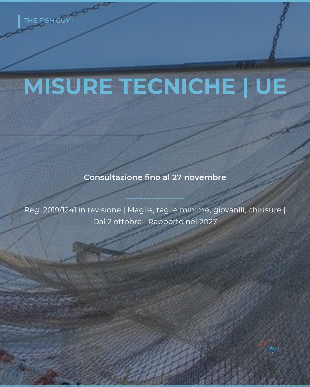 Misure tecniche di pesca UE: consultazione fino al 27 novembre