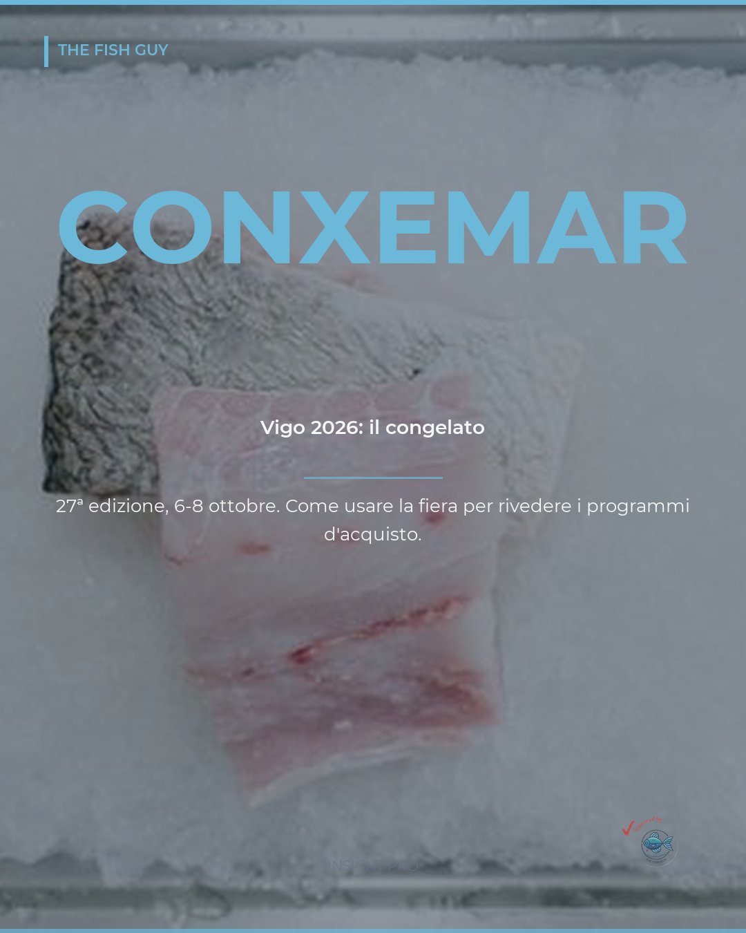 Conxemar 2026: come usare la fiera sul congelato