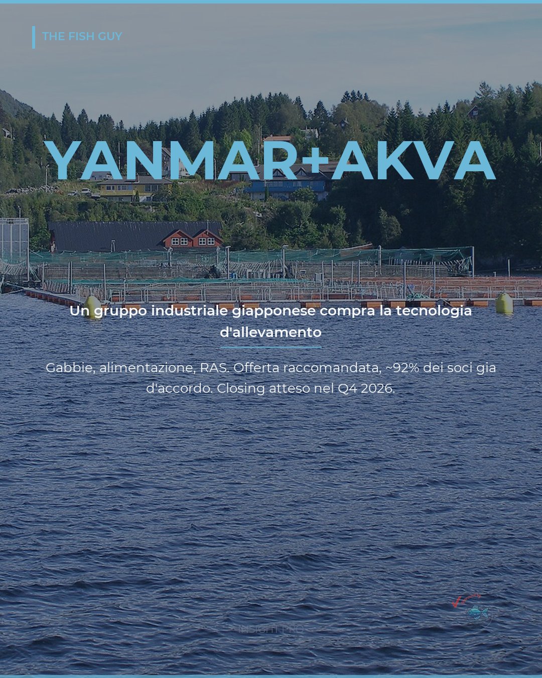 Yanmar compra AKVA: la tecnologia d'allevamento diventa industria